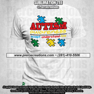 Autism Awareness Accept Understand Love Sublimation Tee
