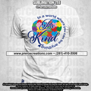 Autism Be Kind 03 Sublimation Tee