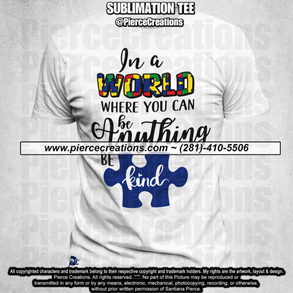 Autism Be Kind 01 Sublimation Tee