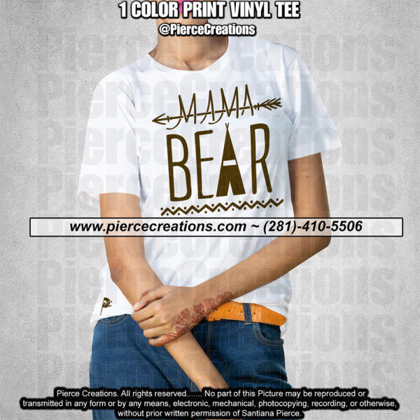 Mama Bear Vinyl Shirt
