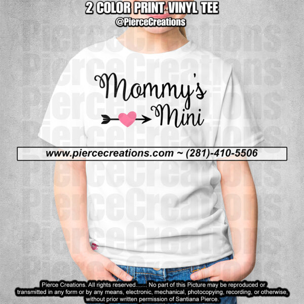 Mommy's Mini Vinyl Shirt