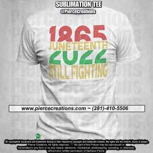 JuneTeenth Sublimation Tee 92